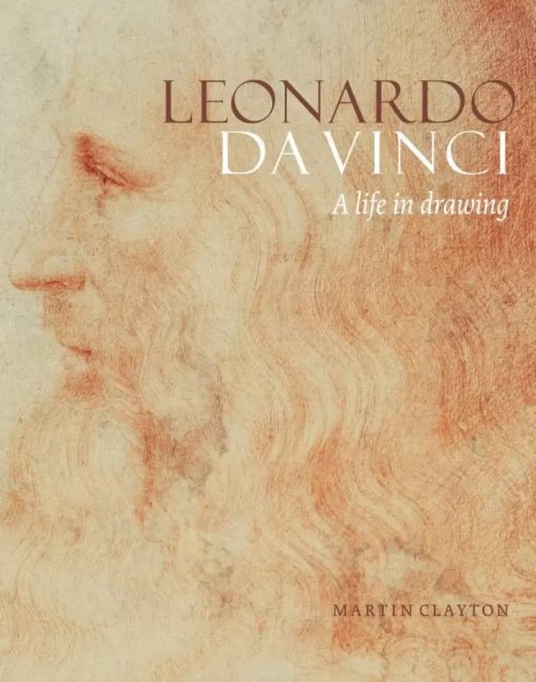 Royal Collection Shop Leonardo Da Vinci: A Life In Drawing Hardback | Royal Collection Publications