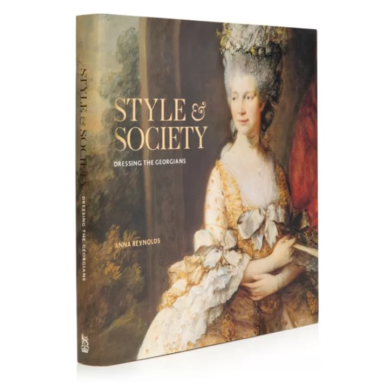 Royal Collection Shop Style & Society: Dressing The Georgians | Royal Collection Publications